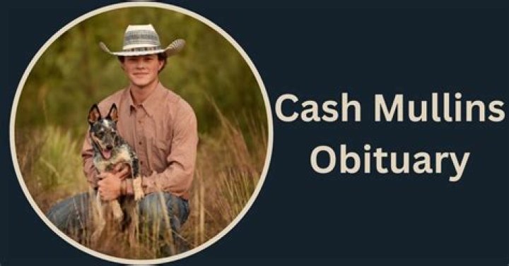 Cash Mullins Dies in Tragic Cash Mullins Accident